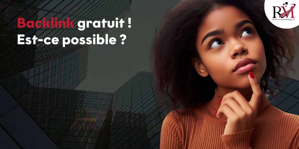 Backlinks Gratuits en 2026 : 10 Méthodes Efficaces pour Obtenir des Liens de Qualité